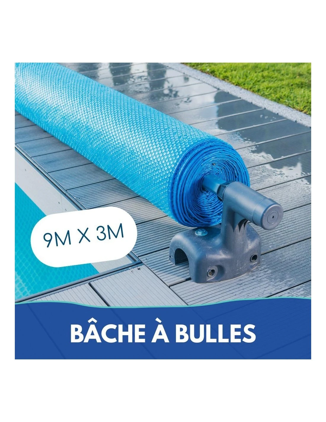 Bâche à Bulles 9x3 1 Bâche à Bulles 9x3